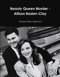 bokomslag Beauty Queen Murder - Allison Baden-Clay