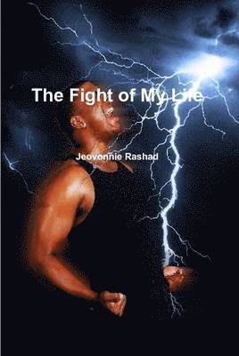 The Fight of My Life 1