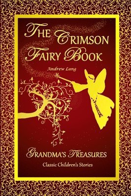 THE Crimson Fairy Book - Andrew Lang 1