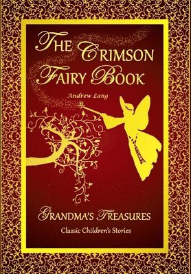 Crimson Fairy Book - Andrew Lang