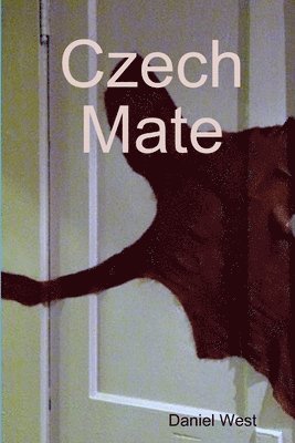 Daniel West - Czech Mate, Häftad