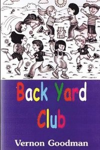 bokomslag Back Yard Club