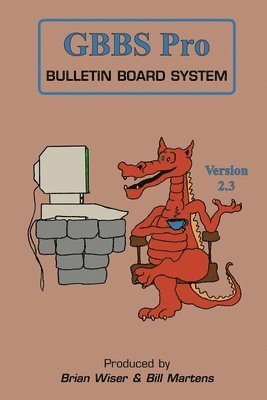 bokomslag GBBS Pro Bulletin Board System