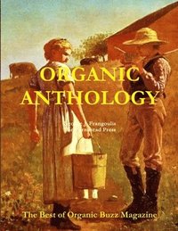 bokomslag Organic Anthology