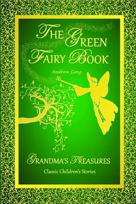 bokomslag Green Fairy Book - Andrew Lang