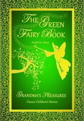 bokomslag Green Fairy Book - Andrew Lang