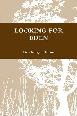 Looking for Eden 1