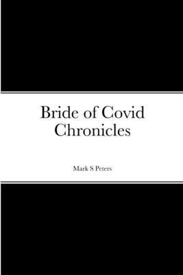 bokomslag Bride of Covid Chronicles