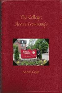 bokomslag College: Stories from King's