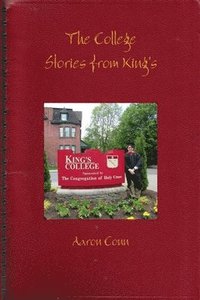 bokomslag College: Stories from King's