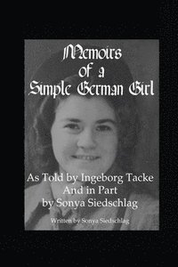 bokomslag Memoirs of a Simple German Girl - Public