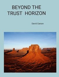 bokomslag Beyond the Trust Horizon