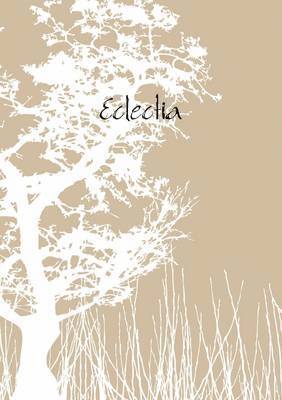 Eclectia: Vol. 1 1