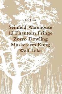 bokomslag Seinfeld Warehouse 13 Phantom Fringe Zorro Dowling Musketeers Kong Wolf Lake