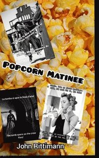 bokomslag Popcorn Matinee