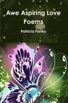 bokomslag Awe Aspiring Love Poems