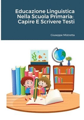 bokomslag Educazione Linguistica Nella Scuola Primaria