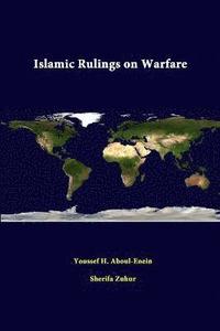 bokomslag Islamic Rulings on Warfare