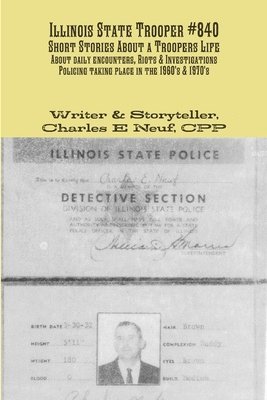 bokomslag Illinois State Trooper #840