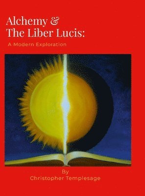 Alchemy & the Liber Lucis 1