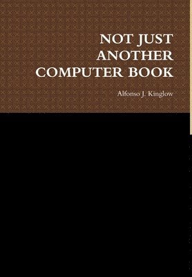 Not Just Another Computer Book 1