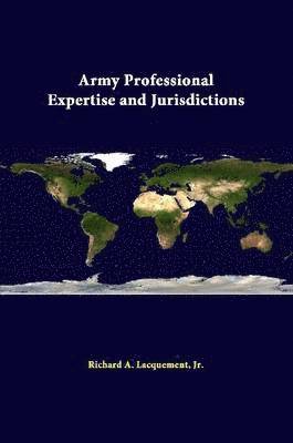 Army Professional Expertise and Jurisdictions 1