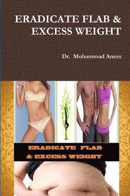 Eradicate Flab & Excess Weight 1