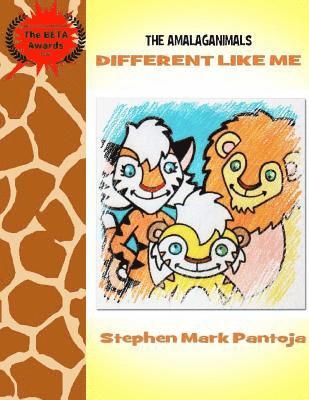 The Amalaganimals: Different Like Me 1