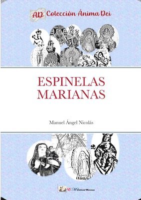 Manuel Cuevas, MANUEL CUEVAS - Espinelas Marianas, Häftad