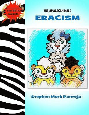 Stephen Pantoja - Amalaganimals: Eracism, Häftad