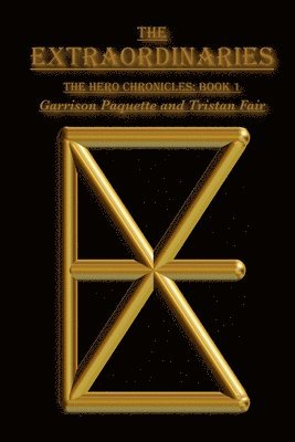 Garrison Paquette, Tristan Fair - Extraordinaries, Häftad