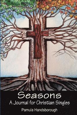 bokomslag Seasons: A Journal for Christian Singles