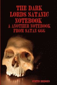 bokomslag Dark Lords Satanic Notebook
