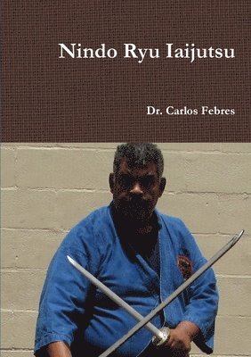 bokomslag Nindo Ryu Iaijutsu