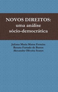 bokomslag Novos Direitos: Uma Analise Socio-Democratica