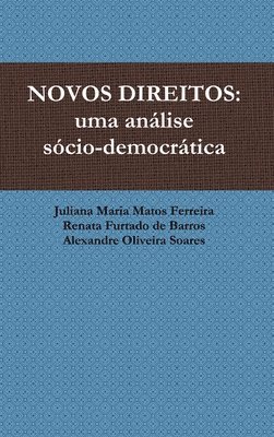 Novos Direitos: Uma Analise Socio-Democratica 1