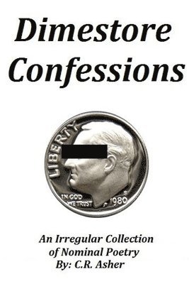 Dimestore Confessions 1