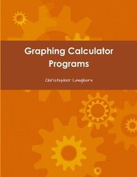bokomslag Graphing Calculator Programs