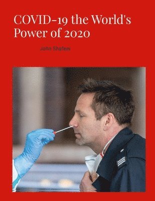 bokomslag COVID-19 the World's Power of 2020