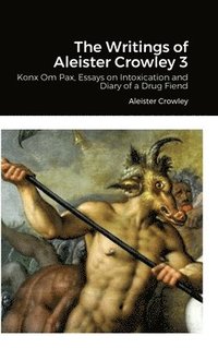 bokomslag Writings of Aleister Crowley 3