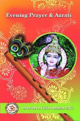 Sree Sree Gita Sangha - Evening Prayer & Aarati, Häftad
