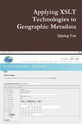 bokomslag Applying XSLT Technologies to Geographic Metadata