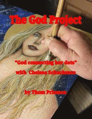 bokomslag God Project..."God Connecting Her Dots"