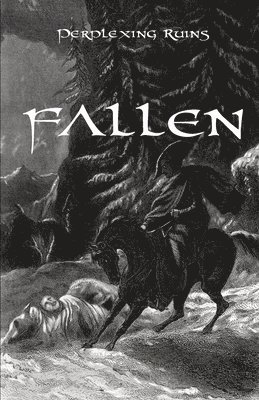 Perplexing Ruins, La Esquina del Rol, La esquina del rol - Fallen, Häftad