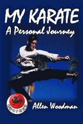 bokomslag My Karate a Personal Journey