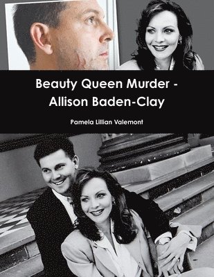 bokomslag Beauty Queen Murder - Allison Baden-Clay