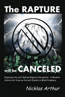 THE Rapture Will be Canceled 1