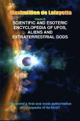 bokomslag V3. Scientific and Esoteric Encyclopedia of Ufos, Aliens and Extraterrestrial Gods