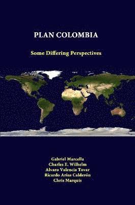 Plan Colombia: Some Differing Perspectives 1