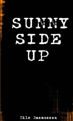 Sunny Side Up
